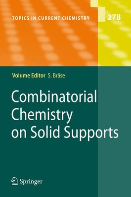 Stefan Braese | Combinatorial Chemistry on Solid Supports | Taschenbuch (2010)