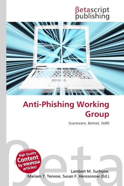 Lambert M. Surhone (U. A.) | Anti-Phishing Working Group | Taschenbuch (2026)-image