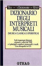Dizionario degli interpreti musicali (musica classica e