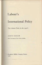 Labour's International Policy, the Labour Party in the 1930's