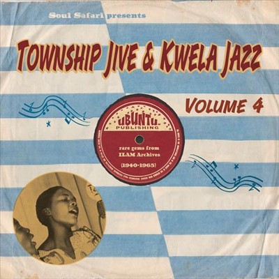 VARIOUS ARTISTS SOUL SAFARI PRESENTS TOWNSHIP JIVE & KWELA JAZZ 1940-1960 NEW LP