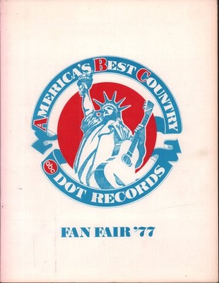 Various Artists America's Best Country Dot Records Fan Fair '77 concert