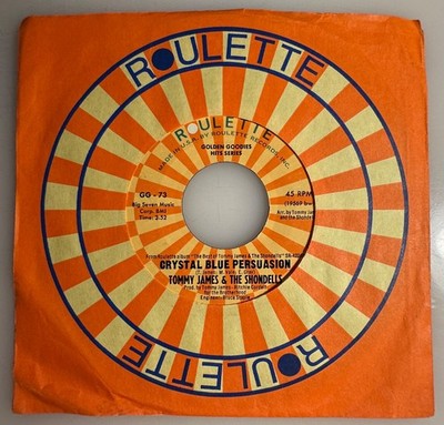 Tommy James and The Shondells / Crystal Blue Persuasion & Mony Mony / 45 / NM