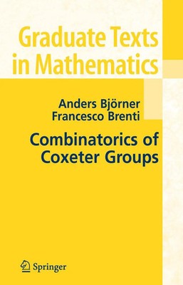 Anders Bjorner (u. a.) | Combinatorics of Coxeter Groups | Buch | Englisch | xiv