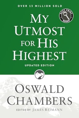 My Utmost for His Highest : Updated Language Easy Print Edition by Oswald ...