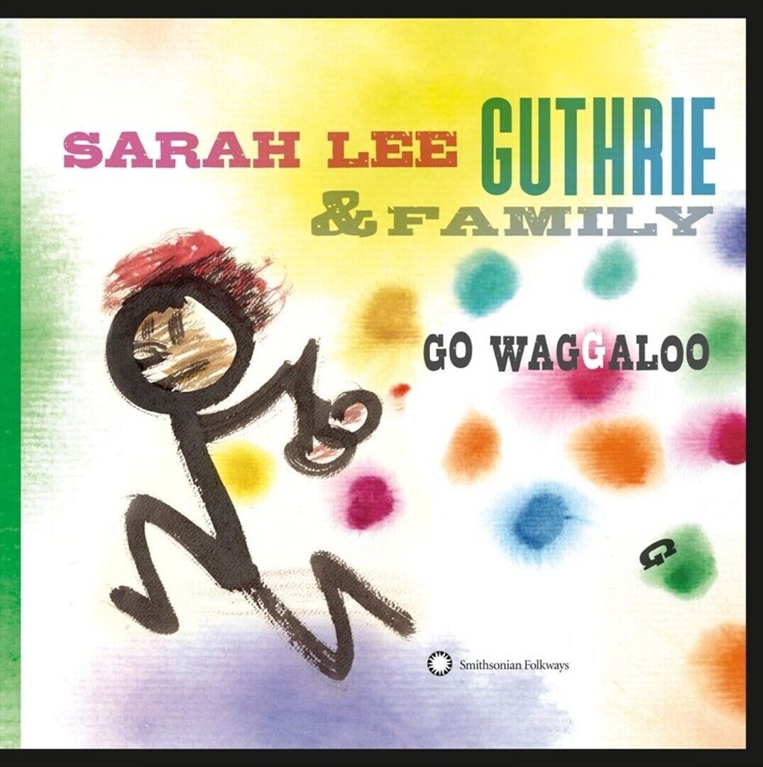 SARAH LEE GUTHRIE & FAMILY GO WAGGALOO NEW LP