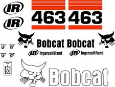 463 G Replacement decals decal kit / sticker set skid loader steer fits bobcat
