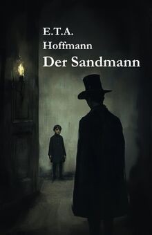 Der Sandmann: Textausgabe von Hoffmann, ETA | Buch | Zustand sehr gut