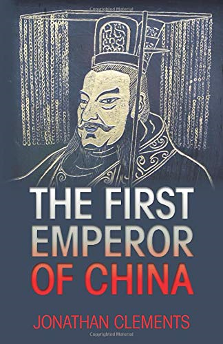 The First Emperor of China - Clements, Jonathan