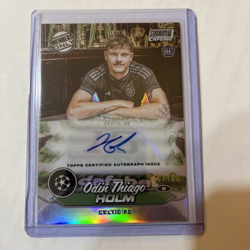 Odin Thiago Holm 2023-24 Topps Stadium Chrome Members ONLY Auto 19/100 RC card