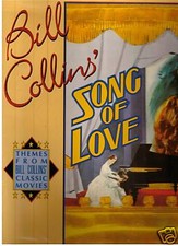Rare-Bill Collins-Song Of Love-Themes From Classic Movies-[263]-Record LP