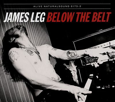 Below the Belt by James Leg (CD, 2015)
