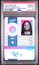 2024 Panini Prestige NFL Passport Signatures Brian Thomas Jr. #NPS-BTJ PSA 10 RC