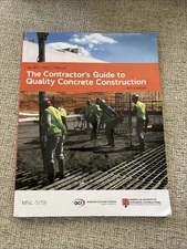 ACI/ASCC Manual  Contractor's Guide to Quality Concrete Construction 4th Edition