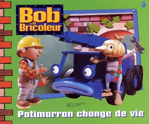 Bob le Bricoleur - Grand album Bob le Bricoleur: 9782017019879: unknown author Bob le Bricoleur - Grand album Bob le Bricoleur: 9782017019879: unknown author