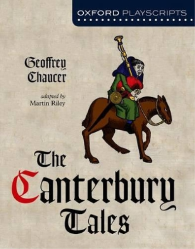 Geoffrey Chaucer Oxford Playscripts: The Canterbury Tales (Tascabile)