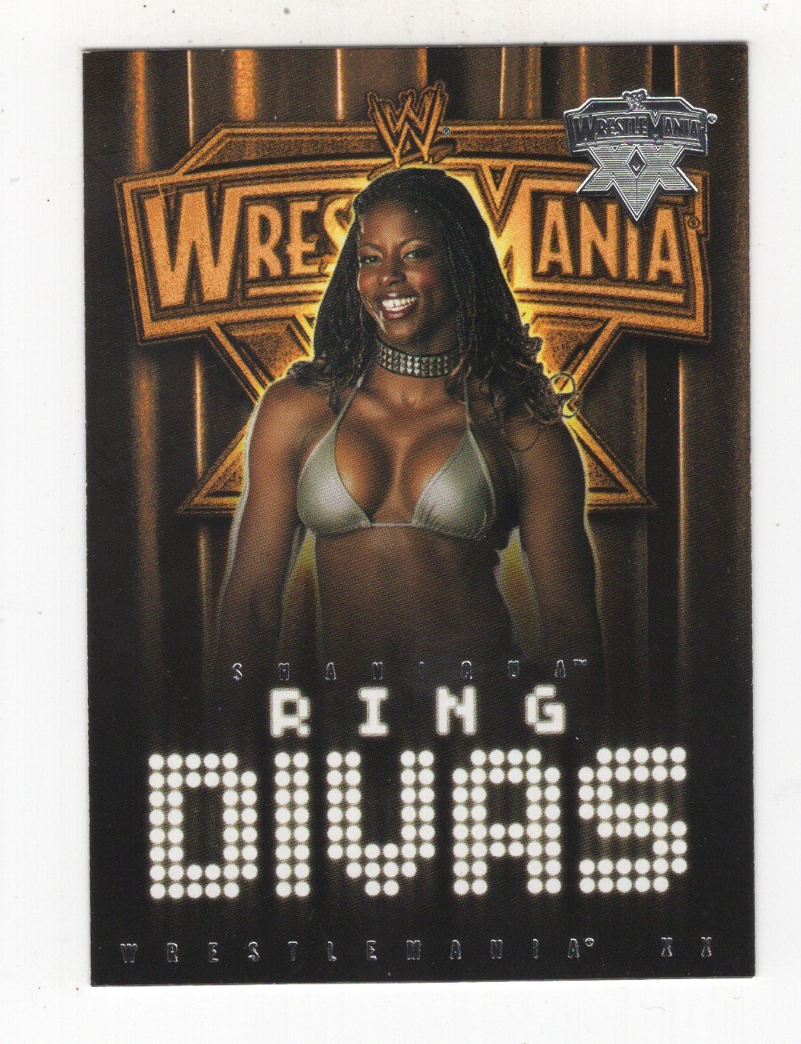 2004 FLEER WWE WRESTLEMANIA XX WRESTLING RING DIVAS SHANIQUA #66