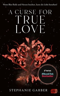 A Curse for True Love Das fulminante Finale der romantischen Fantasy-Bestsell...