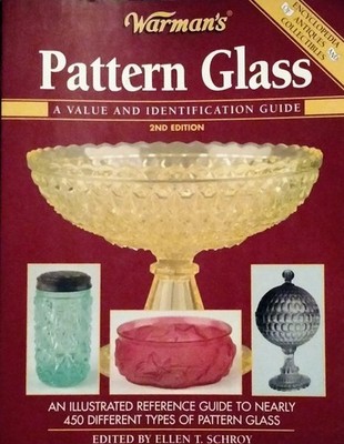 Warman's Pattern Glass: A Value and Identification Guide