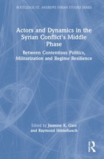 Image of Actors and Dynamics in the Syrian Conflict's Middle Phase