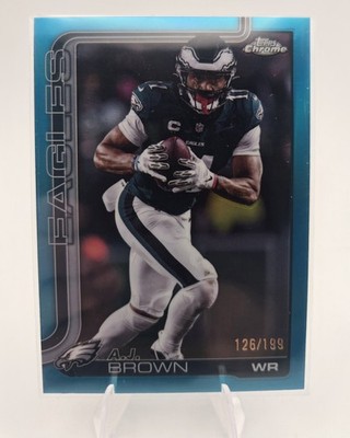 2025 Topps Chrome NFL  AJ Brown EAGLES #243 Aqua.  Numbered 126/199