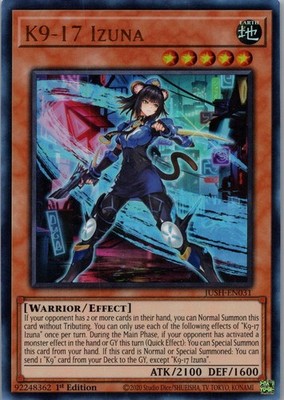 K9-17 Izuna 1st Edition Ultra Rare Justice Hunters JUSH-EN031 NM