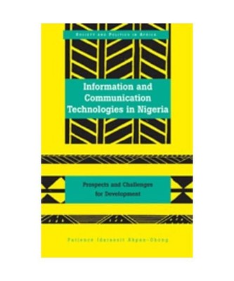 Information and Communication Technologies in Nigeria: Prospects and Challenges 