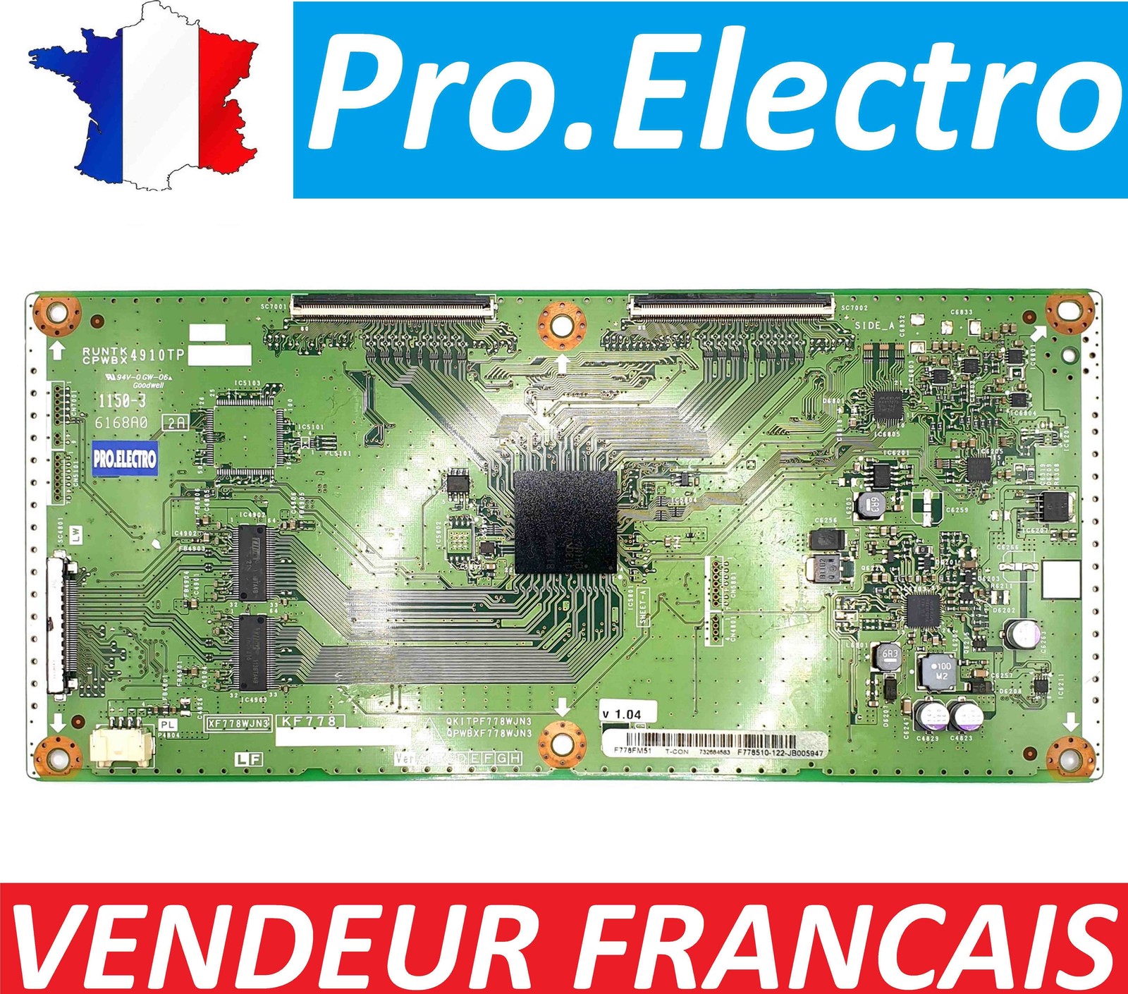 T-CON TCON TV LCD-70LX732A contrôleur vidéo QKITPF778WJN3 RUNTK4910TP