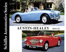 Austin-Healey 1953-1972 by Schiffer Publishing, Ltd. (English) Hardcover Book