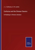 J. L. Confucius | Confucius And The Chinese Classics | Taschenbuch | Englisch