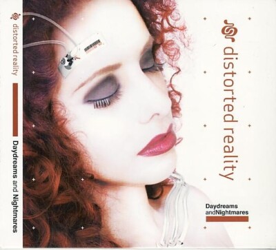 DISTORTED REALITY Daydreams And Nightmares CD Digipack 2006