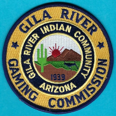 GILA RIVER INDIAN COMMUNITY ARIZONA TRIBAL GAMING COMMISSION PATCH