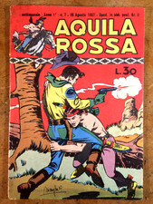 Aquila Rossa anno I n 7 !  1956 !! Ottimo/edicola !