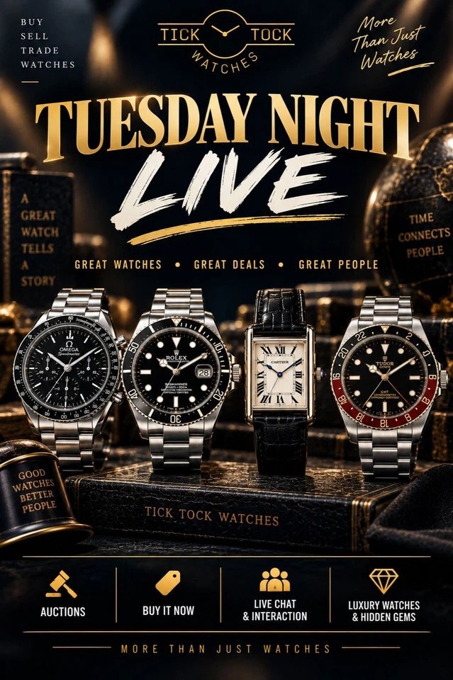 Tuesday Evening Watches - Auction Starts & Buy It Now!