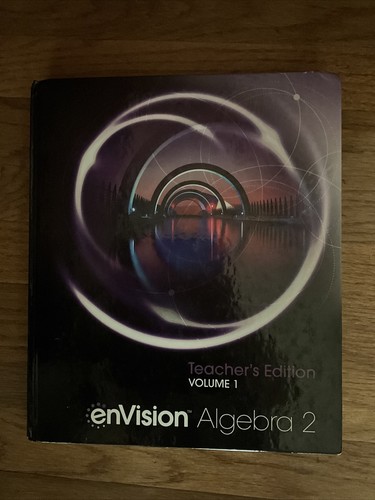 EnVision Algebra 2 Teachers Edition Volume 1 9780328931828 | eBay