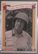 Lt. General Holland Smith - 1992 Pacific World War II #39