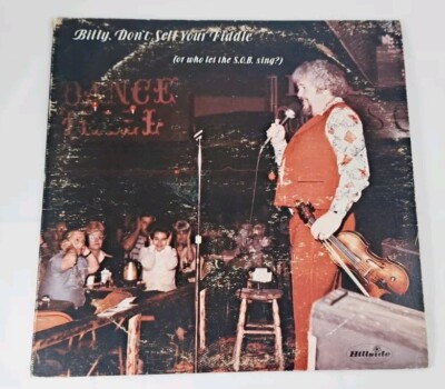 Billy Armstrong~Billy, Don't Sell Your Fiddle- AUTOGRAPHED-Private Label Country