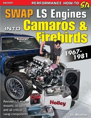Eric McClellan Swap LS Engines into Camaros & Firebirds (Taschenbuch)