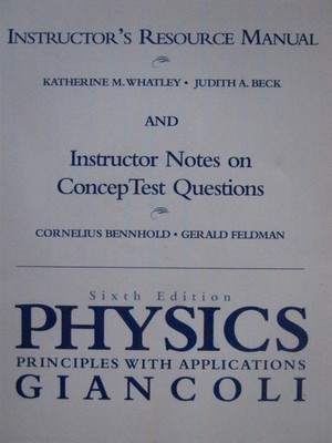 Physics: Principles with Applications Instructor's Resource Manual