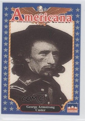 1992 Starline Americana George Custer #15 0b6