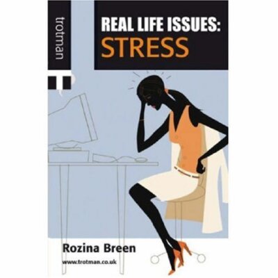 Stress (Real Life Issues)