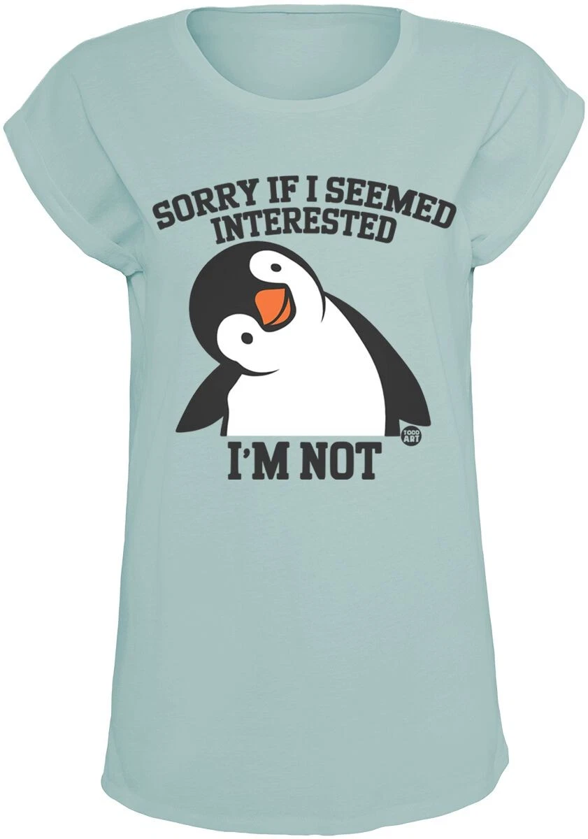 Todd Goldman T-Shirt Damen Sorry If I Seemed Interested - I'm Not hellblau
