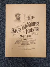 STARS AND STRIPES FOREVER MARCH 1897 JOHN PHILIP SOUSA MUSIC SHEET PATRIOTIC ART