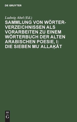 Sammlung Von Wörterverzeichnissen ALS Vorarbeiten Zu Einem Wörterbuch (Hardback)