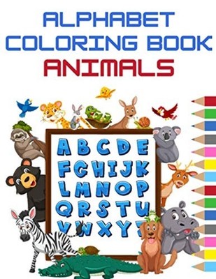 Animals Alphabet Coloring Book: Abc Coloring Book for T -  NEW Diamond Studio 20