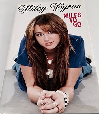 Miles to Go - Hardcover By Cyrus, Miley - VERY GOOD