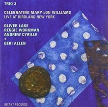 Celebrating Mary Lou Williams von Trio 3 | CD | Zustand gut
