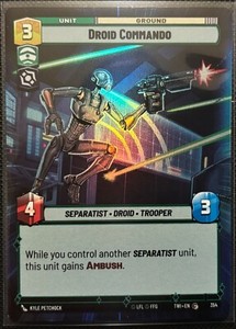 Star Wars Unlimited Twilight of the Republic Droid Commando Foil Hyperspace (C)