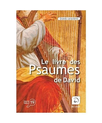 Le livre des Psaumes, David