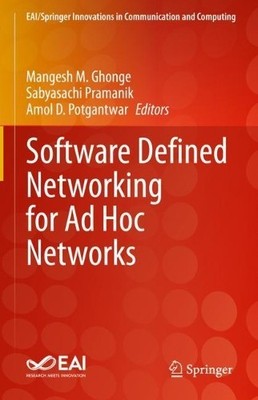 Software Defined Networking for Ad Hoc Networks - 9783030911485